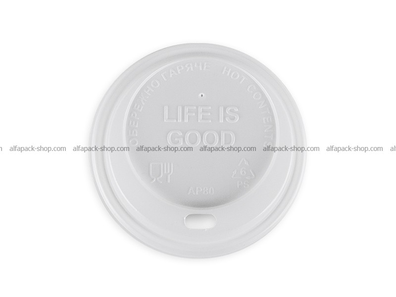 Кришка поїлка 80 мм LIFE IS GOOD на стакани 270/340 мл (біла)